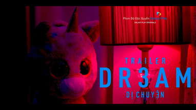 D R 3 A M - DỊ CHUYỆN | OFFICIAL TRAILER | GALAXY PLAY ORIGINALS poster