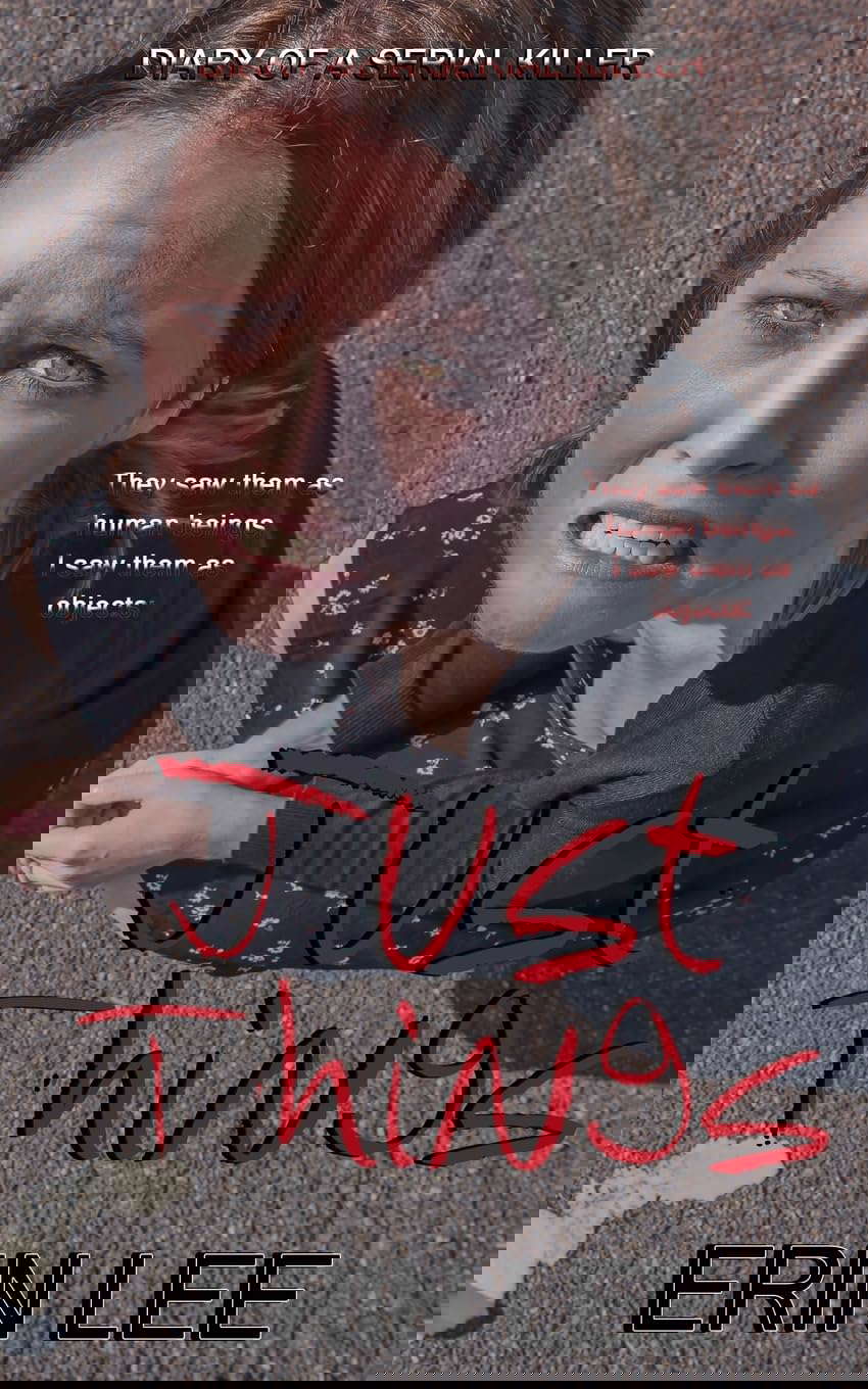 Just Things (Diary of a Serial Killer Series) poster