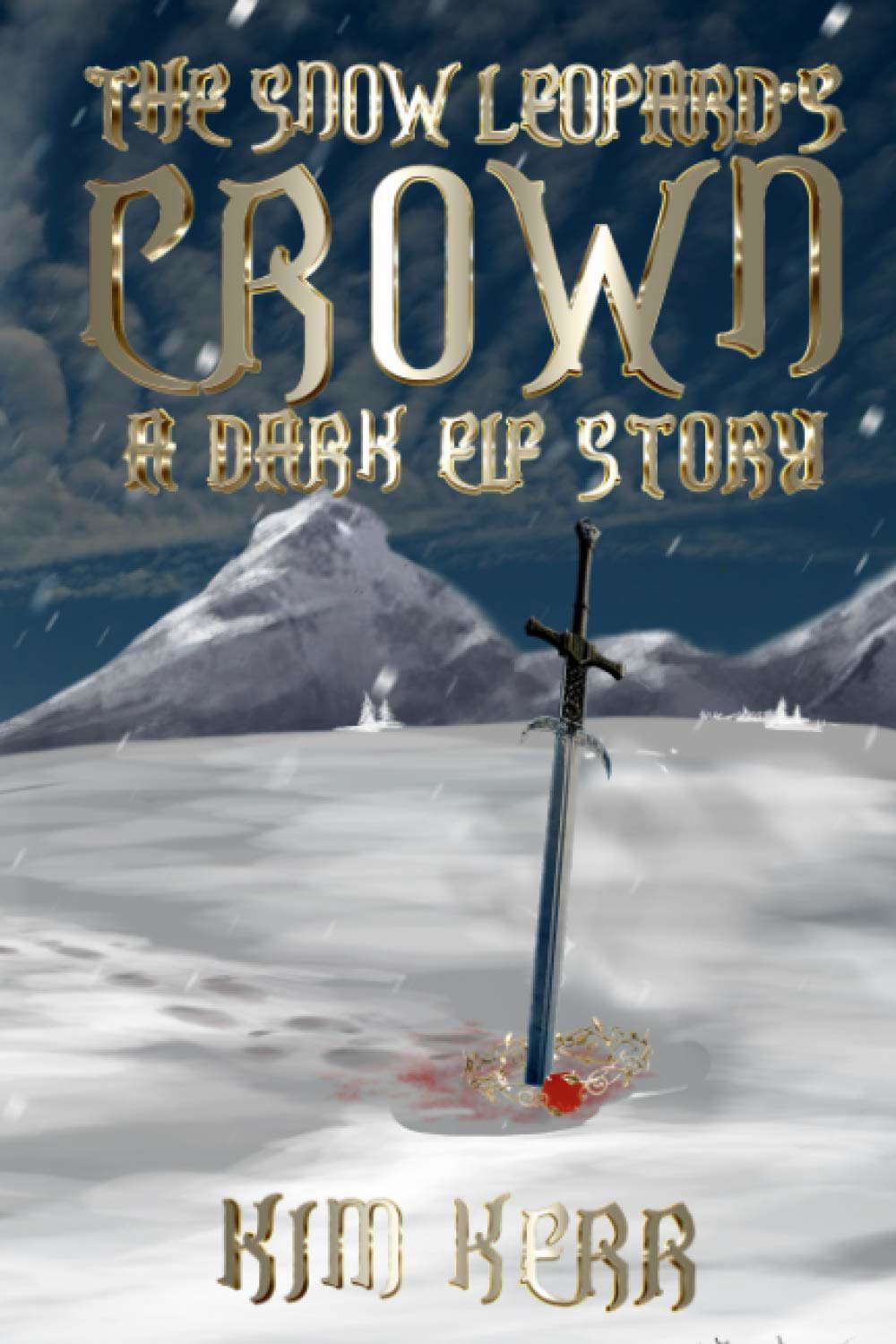 The Snow Leopard's Crown: A Dark Elf Story poster