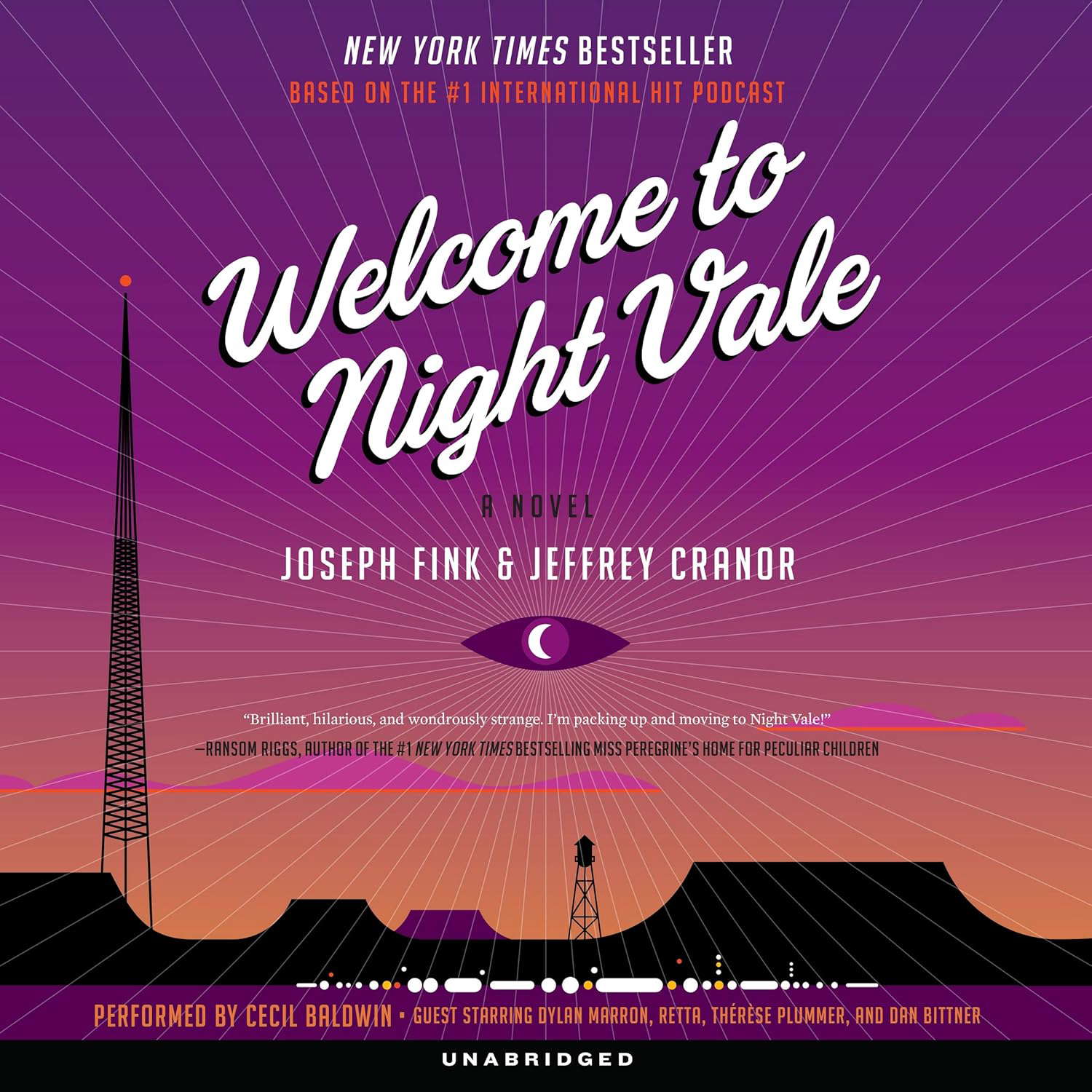 Welcome to Night Vale: A Novel (The Welcome to Night Vale Series) poster