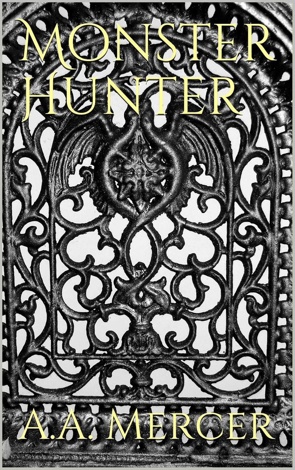 Monster Hunter (Dieamus) poster