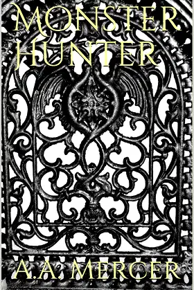 Monster Hunter (Dieamus) poster