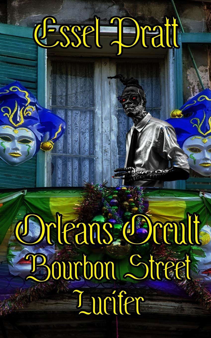 Orleans Occult: Bourbon Street Lucifer poster