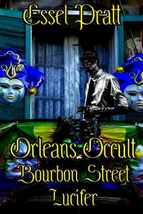 Orleans Occult: Bourbon Street Lucifer poster