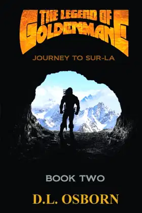 The Legend of Goldenmane: Journey to Sur-La Book Two (of Three) poster