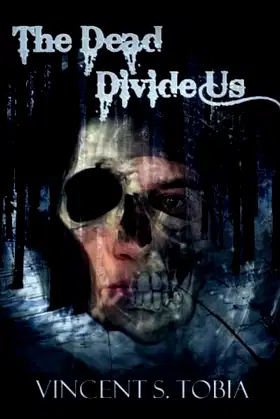 The Dead Divide Us (Second Edition) poster