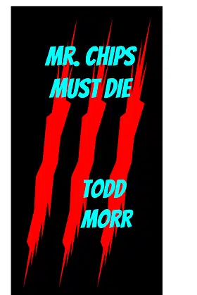 Mr Chips Must Die poster