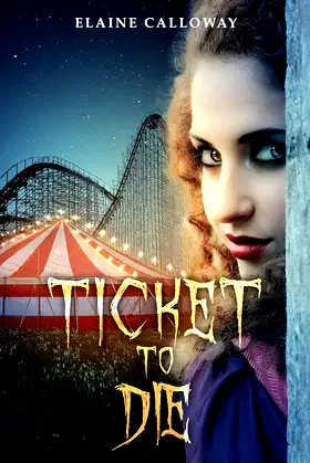 Ticket to Die (Southern Ghosts Series Book 2) poster