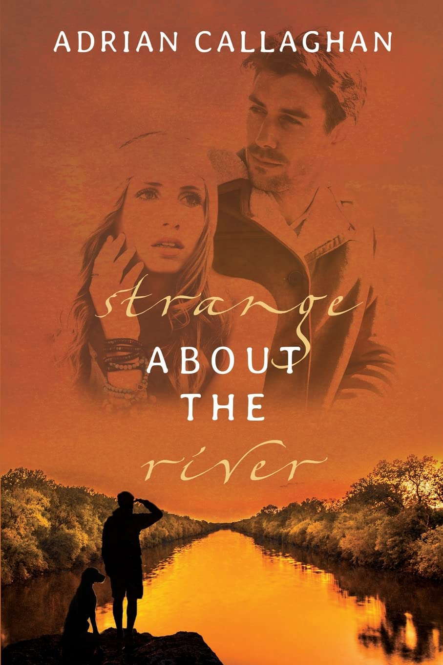 Strange About the River poster