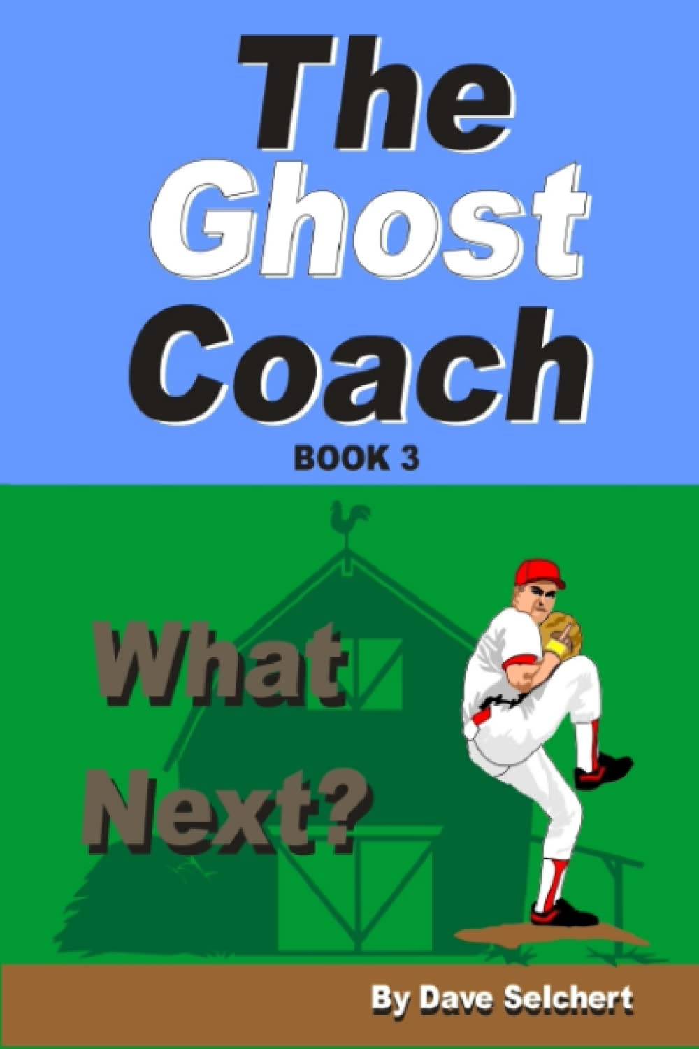 The Ghost Coach: What Next? Book 3 poster