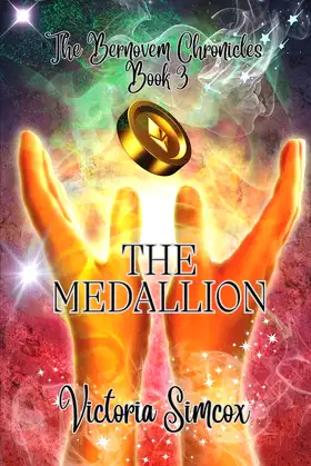 The Medallion (The Bernovem Chronicles) poster