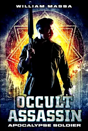 Occult Assassin #2: Apocalypse Soldier poster