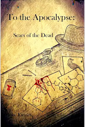 Scars of the Dead (To the Apocalypse Book 2) poster