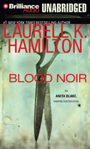 Blood Noir (Anita Blake, Vampire Hunter, Book 16) poster