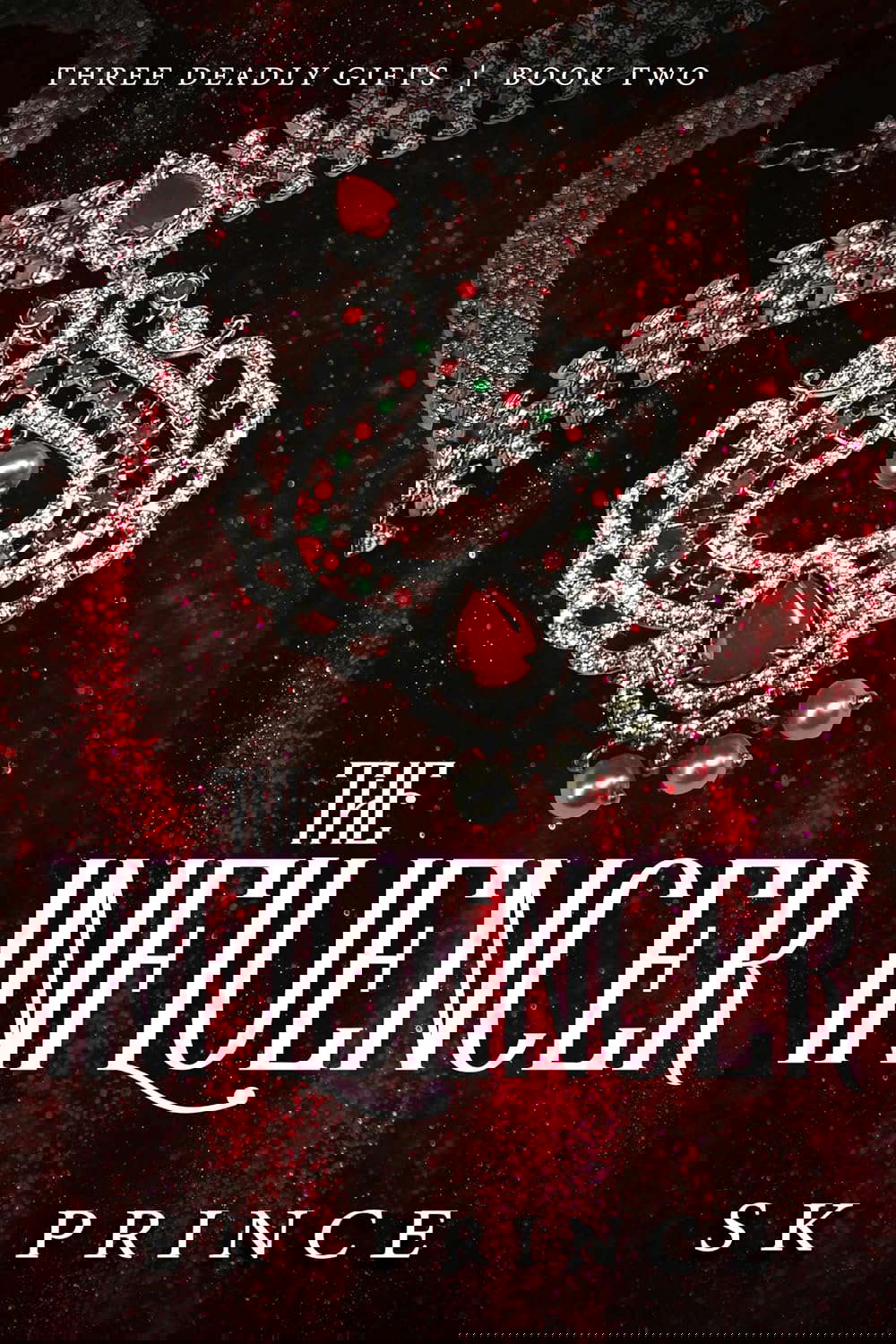 The Influencer (Three Deadly Deeds Book 2) poster