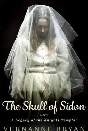 The Skull of Sidon: A Legacy of the Knights Templar poster