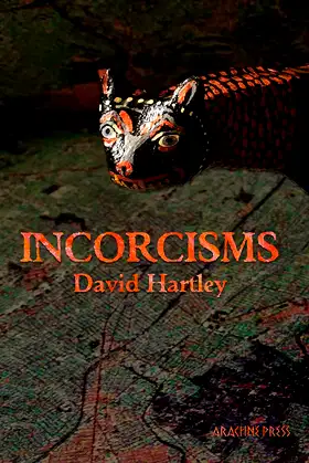 Incorcisms: Strange Short Stories poster