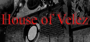 House of Velez part 1 capsule