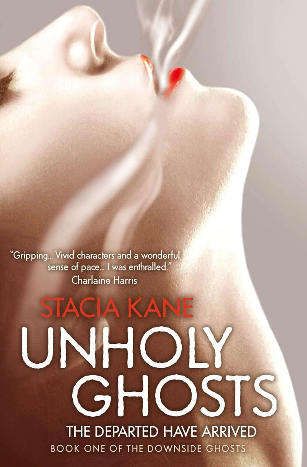 Unholy Ghosts (Downside Ghosts, Book 1) poster
