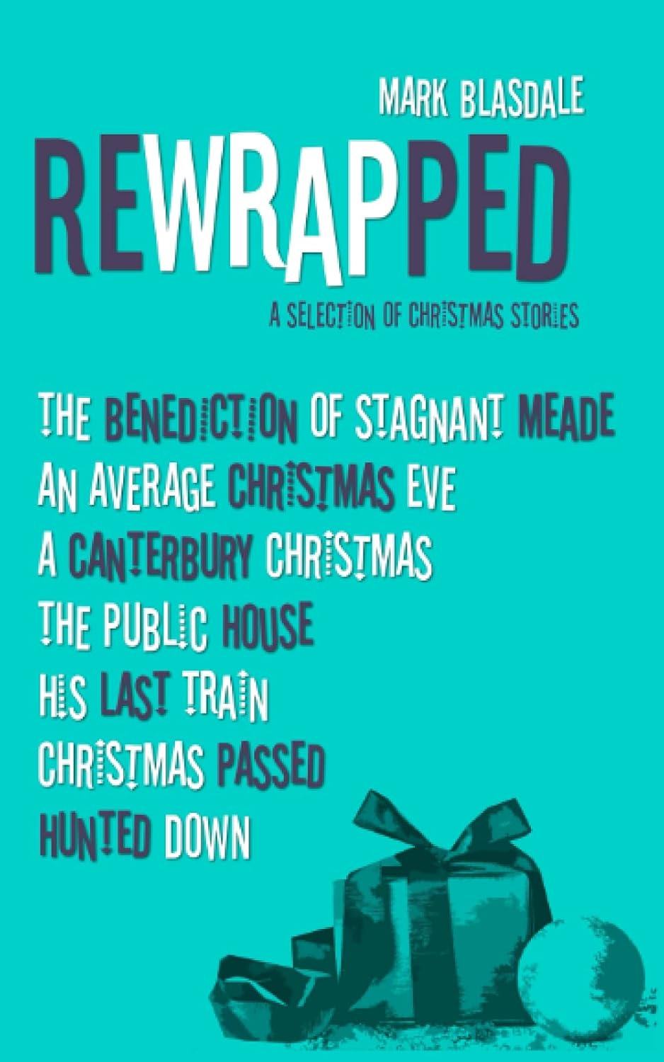 REWRAPPED: A Selection of Christmas Stories poster