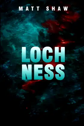 Loch Ness: a horror novella poster