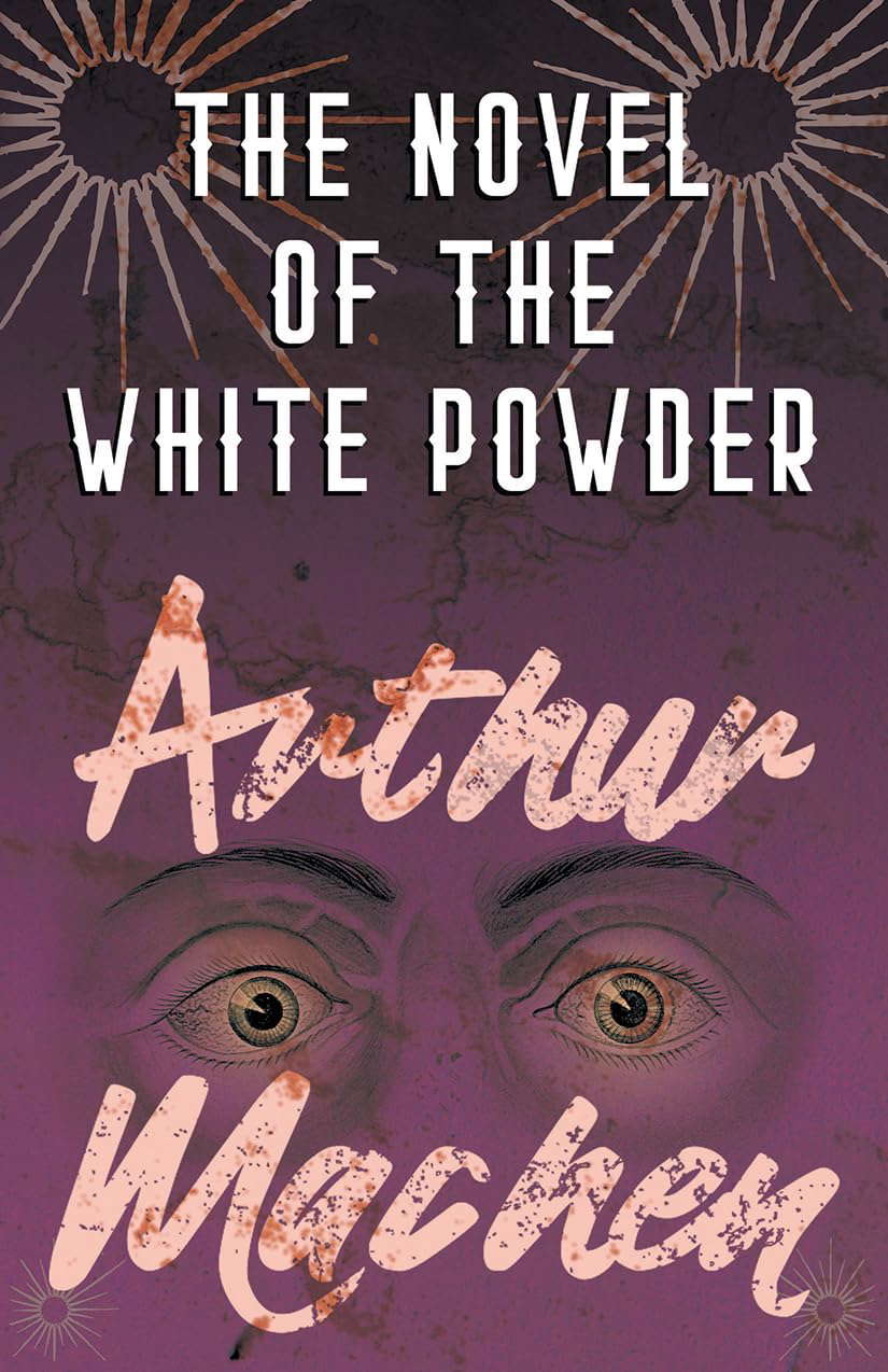 The Novel of the White Powder poster