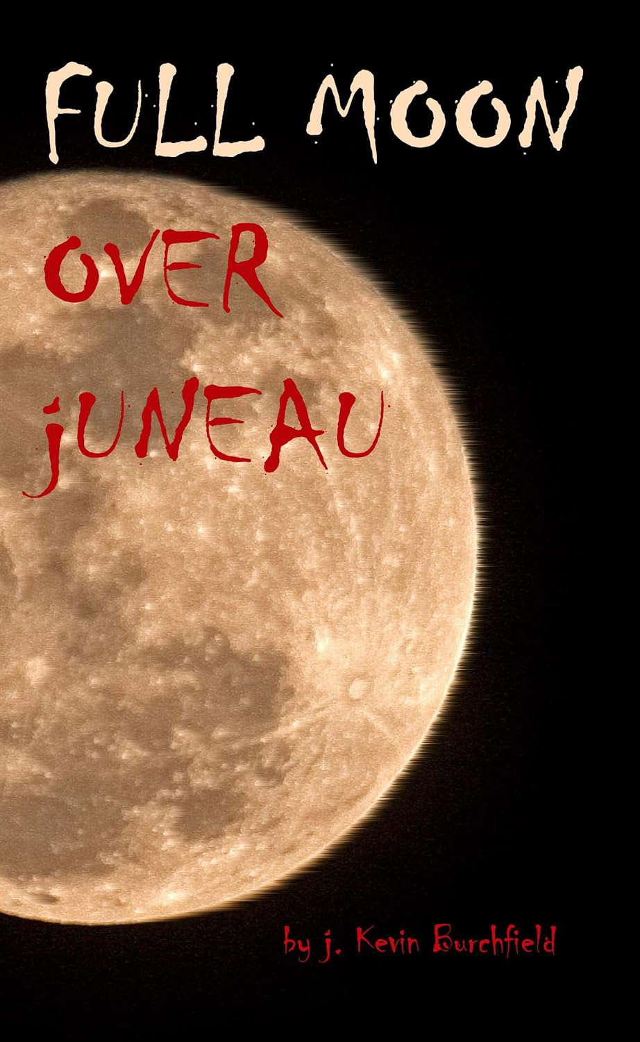 Full Moon Over Juneau poster