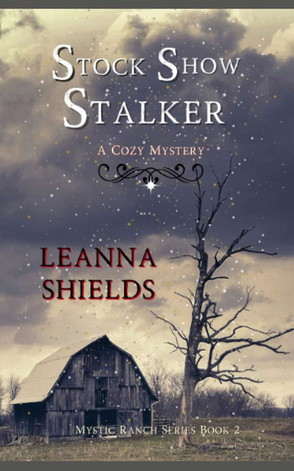 Stock Show Stalker (Mystic Ranch Cozy Mysteries) poster