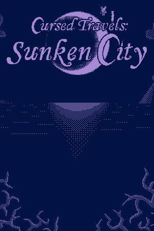 Cursed Travels: Sunken City poster