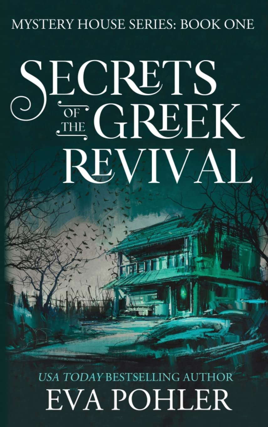 Secrets of the Greek Revival (Mystery House) poster