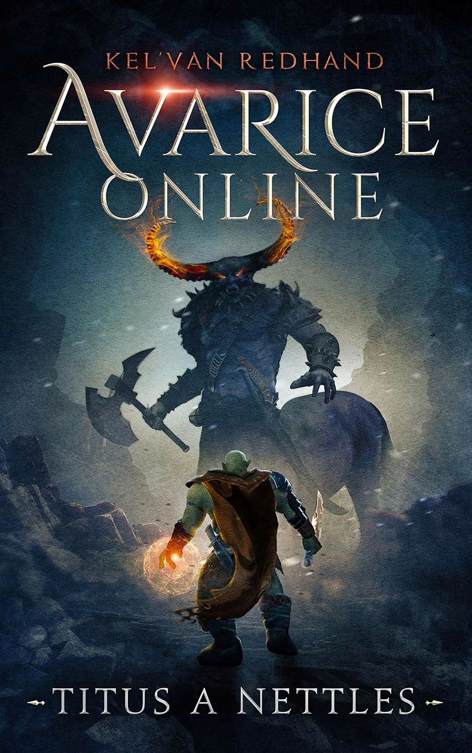 AVARICE ONLINE: KEL'VAN RED HAND (AVARICE ONLINE: KEL'VAN REDHAND Book 1) poster