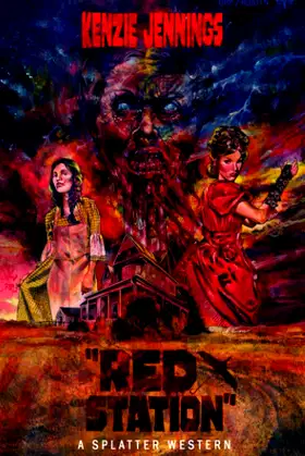 Red Station (Splatter Western) poster
