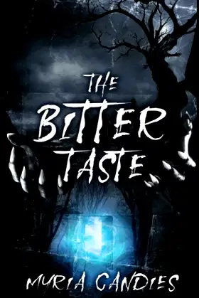 The Bitter Taste poster