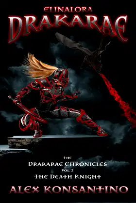 Elinalora Drakarae: The Drakarae Chronicles Vol. 2 The Death Knight poster