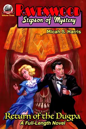 Ravenwood Stepson of Mystery: Return of the Dugpa poster
