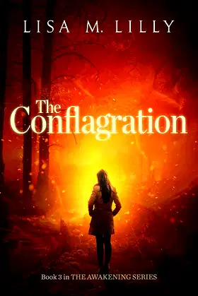 The Conflagration (The Awakening Series Book 3) poster