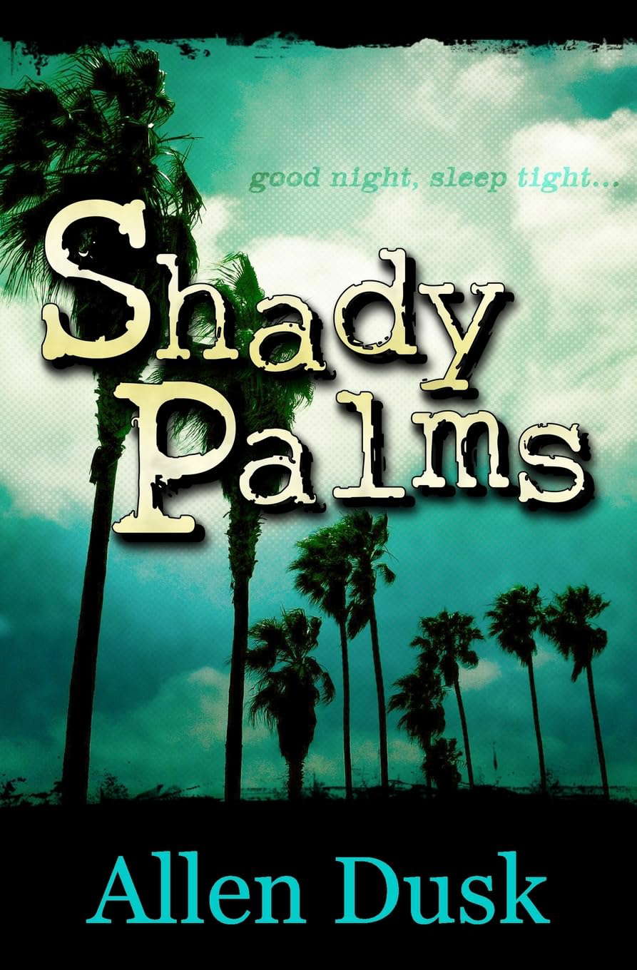 Shady Palms poster