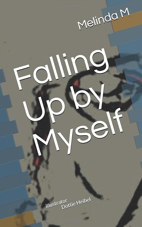 Falling Up by Myself poster