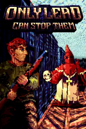Only Lead Can Stop Them poster