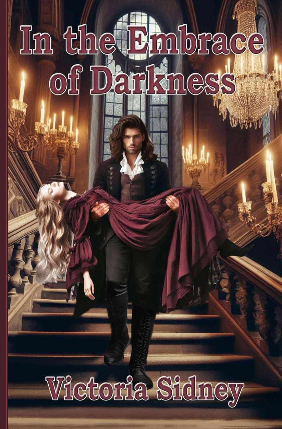 “In the Embrace of Darkness: I’m a Vampire”: (Book 1) poster