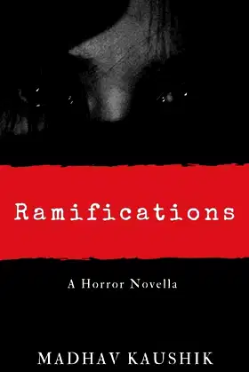 Ramifications : A Horror Novella poster