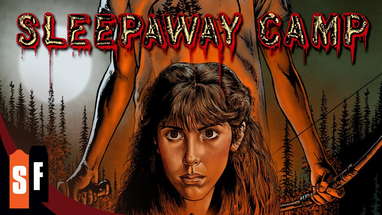 Sleepaway Camp (1983) - Official Trailer poster