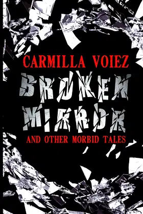 Broken Mirror and Other Morbid Tales poster