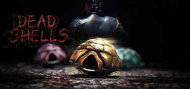 Dead Shells capsule