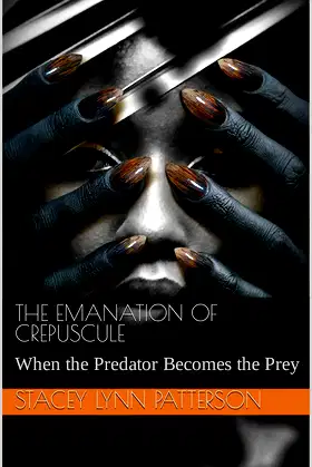 The Emanation of Crepuscule: When the Predator Becomes the Prey poster