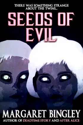 Seeds of Evil (Crossroad Press Ladies of Horror) poster