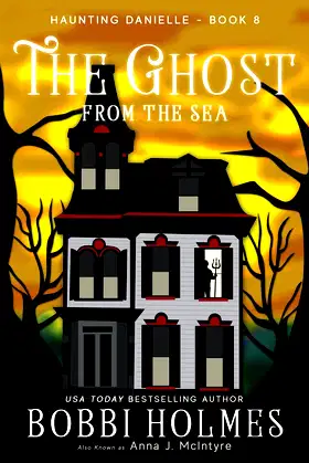 The Ghost from the Sea (Haunting Danielle) poster