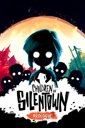 Children of Silentown: Prologue poster