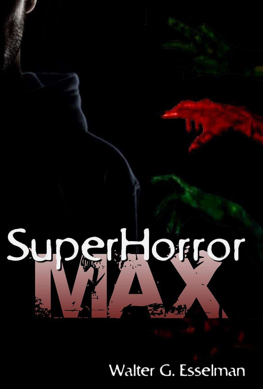 SuperHorror Max poster