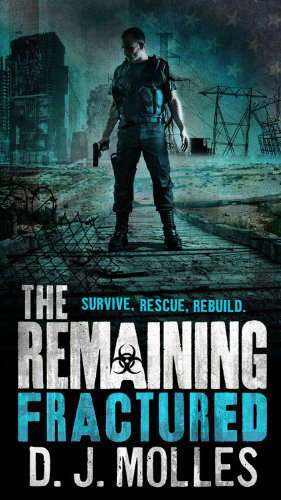 The Remaining: Fractured (The Remaining, 4) poster